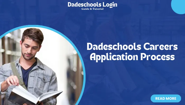 Dadeschools Careers: Application Process