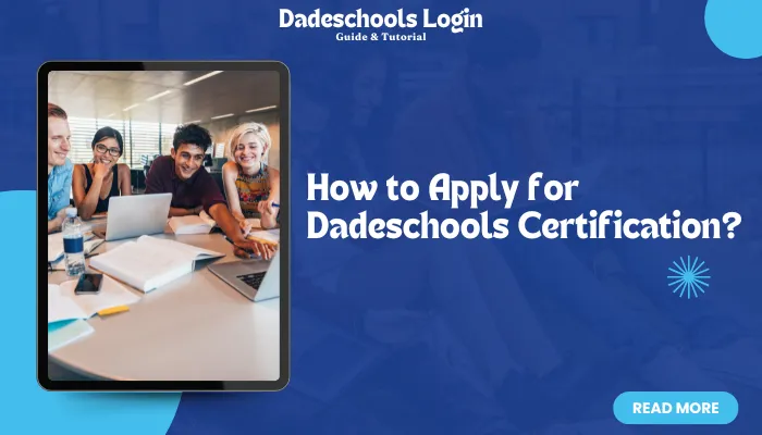 How to Apply for Dadeschools Certification?