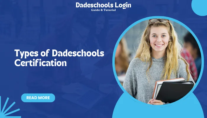 Types of Dadeschools Certification